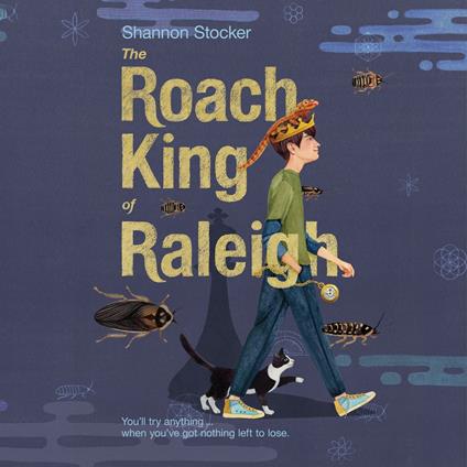 The Roach King of Raleigh