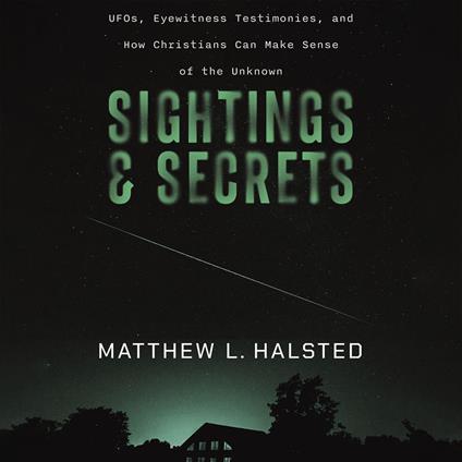 Sightings and Secrets