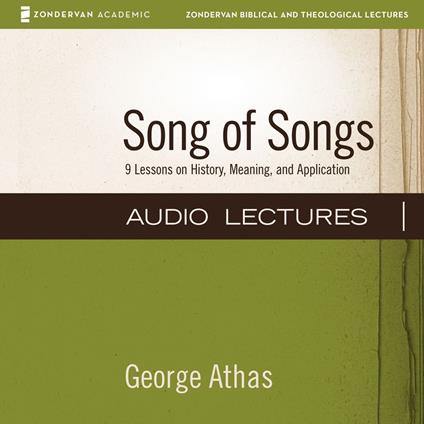 Song of Songs: Audio Lectures