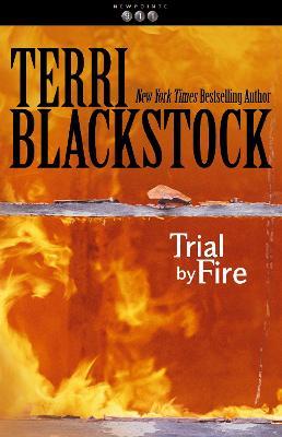 Trial by Fire - Terri Blackstock - cover