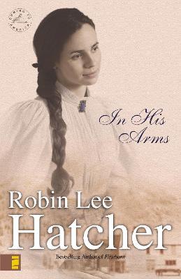 In His Arms - Robin Lee Hatcher - cover