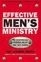 Effective Men's Ministry: The Indispensable Toolkit for Your Church - cover