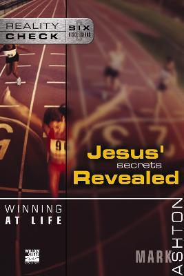 Winning at Life: Jesus' Secrets Revealed - Mark Ashton - cover