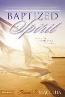 Baptized in the Spirit: A Global Pentecostal Theology - Frank D. Macchia - cover