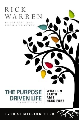 The Purpose Driven Life: What on Earth Am I Here For? - Rick Warren - cover