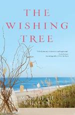 The Wishing Tree: A Novel