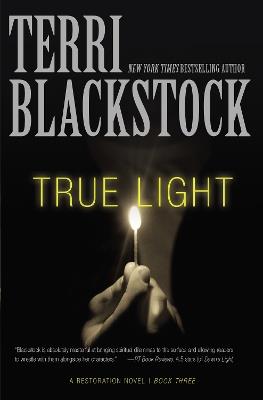 True Light - Terri Blackstock - cover
