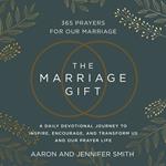The Marriage Gift