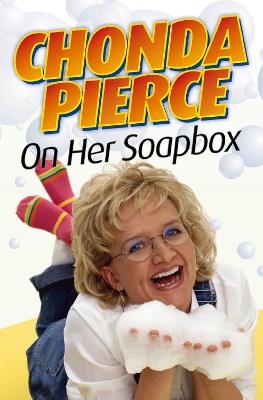 Chonda Pierce on Her Soapbox - Chonda Pierce - cover