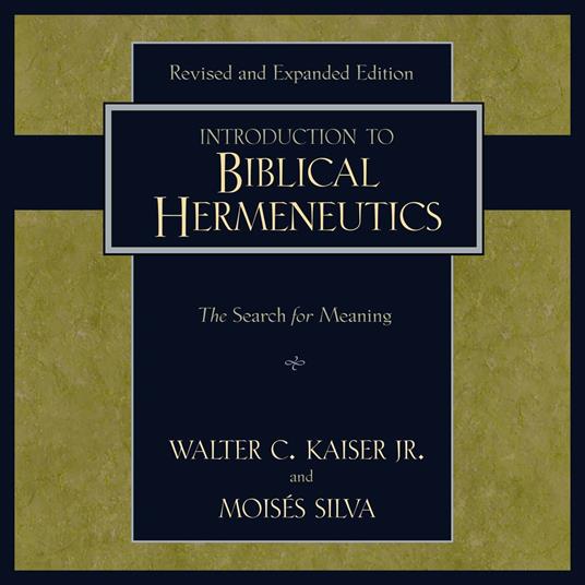 Introduction to Biblical Hermeneutics