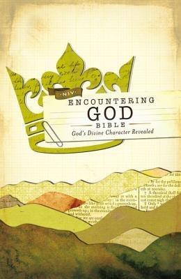 NIV, Encountering God Bible, Hardcover (Encounter Bible Series): God's Divine Character Revealed - Zondervan Publishing - cover