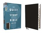 NIV, Quest Study Bible, Large Print, Bonded Leather, Black, Thumb Indexed, Comfort Print: The Only Q and A Study Bible