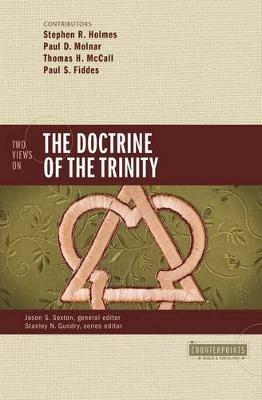 Two Views on the Doctrine of the Trinity - Stephen R. Holmes,Paul D. Molnar,Thomas H. McCall - cover
