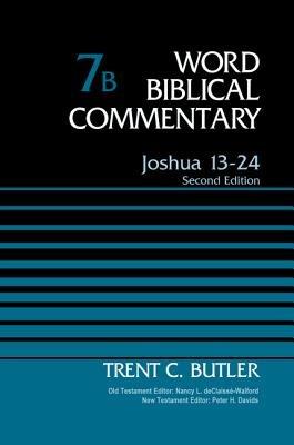 Joshua 13-24, Volume 7B: Second Edition - Trent C. Butler - cover