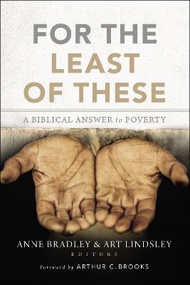 For the Least of These: A Biblical Answer to Poverty - cover
