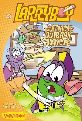 LarryBoy in the Attack of Outback Jack - Doug Peterson - cover