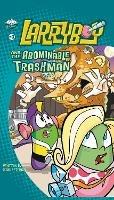 LarryBoy and the Abominable Trashman! - Doug Peterson - cover