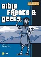 Bible Freaks and Geeks