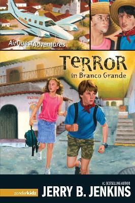 Terror in Branco Grande - Jerry B. Jenkins - cover