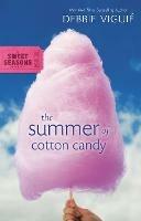 The Summer of Cotton Candy - Debbie Viguié - cover
