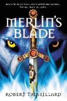 Merlin's Blade - Robert Treskillard - cover