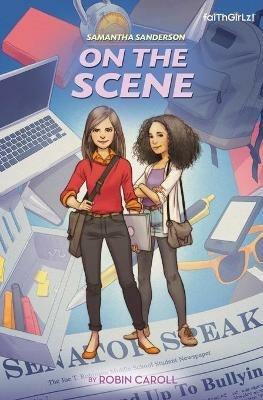 Samantha Sanderson On the Scene - Robin Caroll - cover
