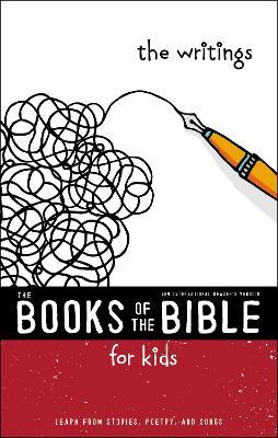 NIrV, The Books of the Bible for Kids: The Writings, Paperback: Learn from Stories, Poetry, and Songs - Zonderkidz - cover