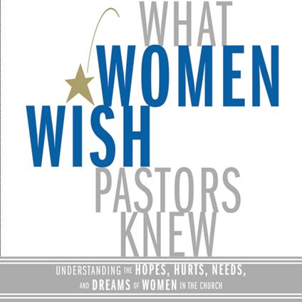 What Women Wish Pastors Knew