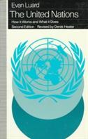 The United Nations: How it Works and What it Does - Evan Luard,revised Derek Heater - cover