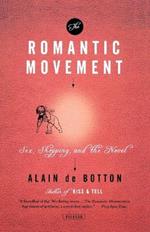The Romantic Movement: Sex, Shopping, and the Novel