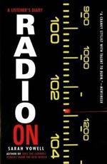 Radio on: A Listener's Diary