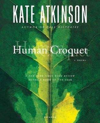 Human Croquet - Kate Atkinson - cover