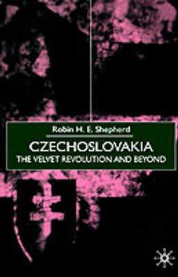 Czechoslovakia: The Velvet Revolution and Beyond - NA NA - cover