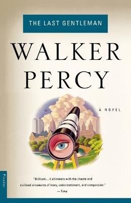 The Last Gentleman - Walker Percy - cover