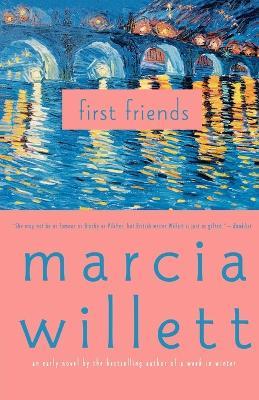 First Friends - Marcia Willett - cover