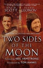 Two Sides of the Moon: Our Story of the Cold War Space Race