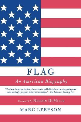 Flag: An American Biography - Marc Leepson - cover
