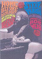 Home Before Daylight: My Life on the Road with the Grateful Dead