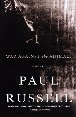 War Against the Animals - Paul Russell - cover