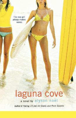 Laguna Cove - Alyson Noel - cover