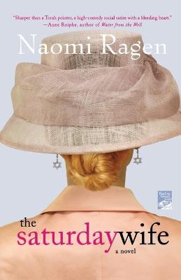 The Saturday Wife - Naomi Ragen - cover