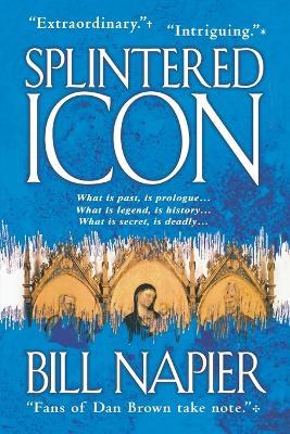 Splintered Icon - Bill Napier - cover