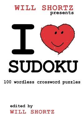 I Love Sudoku - Will Shortz - cover