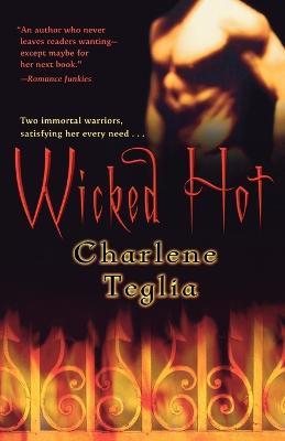 Wicked Hot - Charlene Teglia - cover
