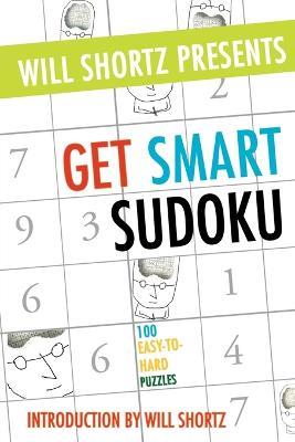 Get Smart Sudoku - Will Shortz - cover