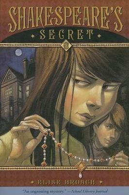 Shakespeare's Secret - Elise Broach - cover
