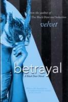 Betrayal: A Black Door Novel