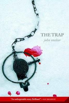 The Trap - John Smelcer - cover