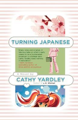 Turning Japanese - Cathy Yardley - cover