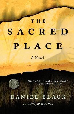 The Sacred Place - Daniel Black - cover
